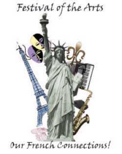 Poster for “Festival of the Arts” featuring the Statue of Liberty with the Eiffel Tower and music-themed elements, with the tagline “Our French Connections!”.